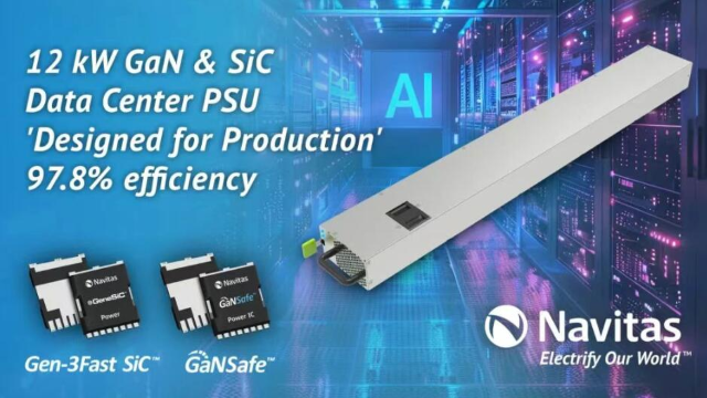 GaN+SiC混合設計！納微全球首發(fā)97.8%超高效12kW AI服務器電源